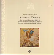 Johann Sebastian Bach - Kantaten, Gott Ist Unsere Zuversicht Nr. 197, Nun Ist Das Heil Und Die Kraft Nr. 50, Erfreute Zeit