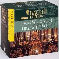 Bach - Organ Works Vol. I / Orgelwerke Vol. I
