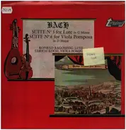 Johann Sebastian Bach - Suite No. 3 For Lute In G Minor / Suite No. 6 For Viola Pomposa In D Major