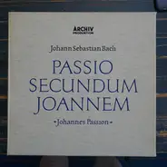 Bach - Passio Secundum Joannem - 'Johannes Passion'