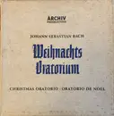 LP-Box - J. S. Bach - Weihnachts Oratorium • Christmas Oratorio • Oratorio De Noël, BWV 248 - hardcover box +booklet