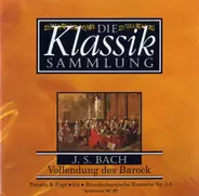 Bach - Vollendung des Barock