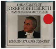 Johann Strauss - The Artistry Of Joseph Keilberth