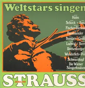 Johann Strauß - Weltstars singen Strauss
