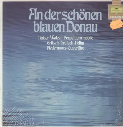Johann Strauss - An der schönen blauen Donau, u.a.