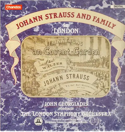 Johann Strauss and family/ John Georgiadis,The London Symphony Orchestra - Johann Strauss and family in London - Erinnerung an Covent-Garden