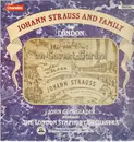 LP - Johann Strauss and family/ John Georgiadis,The London Symphony Orchestra - Johann Strauss and family in London - Erinnerung an Covent-Garden