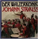 LP - Johann Strauss - Der Walzerkoenig