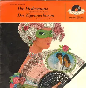 Johann Strauß - Die Fledermaus / Der Zigeunerbaron