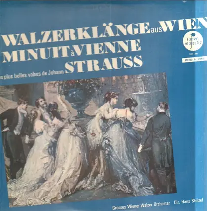 Johann Strauss / Hans Stölzel - Walzerklänge aus Wien