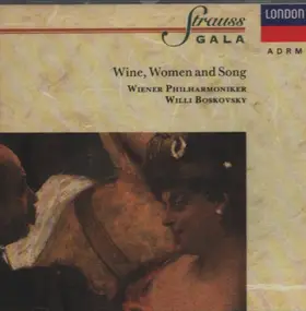 Johann Strauss I - Wine, Women and Song