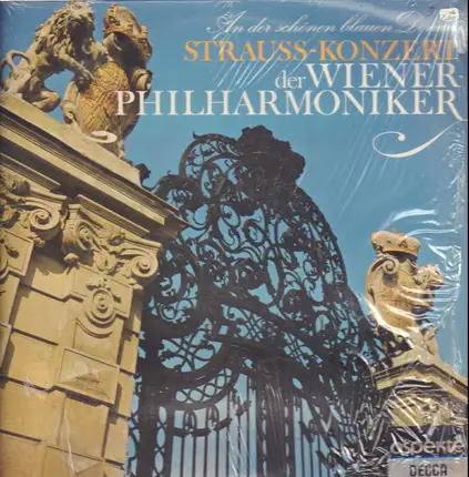 Johann Strauss Jr. - Wiener Philharmoniker - An Der Schönen Blauen Donau - Strauss-Konzert