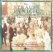 Strauss Jr. - Die Strauss Familie • Legende Und Wirklichkeit = Legend And Reality • Vol. 2