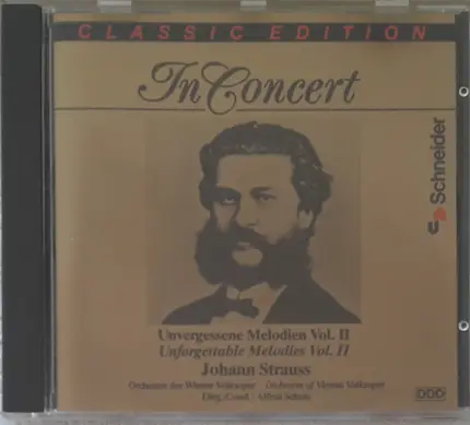 J. Strauss - In Concert - Unvergessene Melodien Vol. II