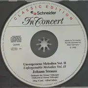CD - J. Strauss - In Concert - Unvergessene Melodien Vol. II