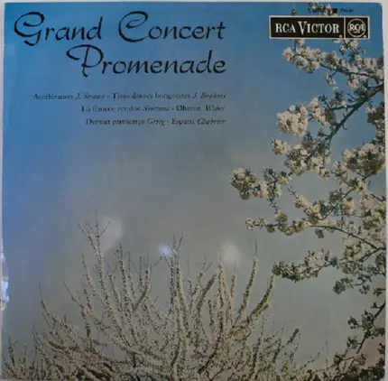Johann Strauss Jr. - Johannes Brahms - Bedřich Smetana - Carl Maria von Weber - Edvard Grieg - Emma - Grand Concert Promenade