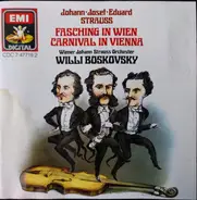 Johann Strauss Jr. · Josef Strauß · Eduard Strauß - Fasching in Wien=Carnival in Vienna