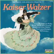 Johan Strauss - Kaiser Walzer
