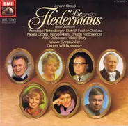 Johann Strauss Jr. , Wiener Symphoniker , Willi Boskovsky , Anneliese Rothenberger , Dietrich Fisch - Die Fledermaus / Grosser Querschnitt