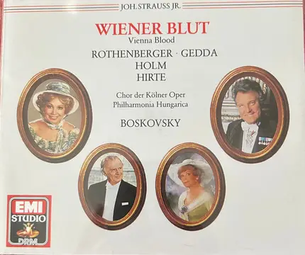 Johann Strauss Jr. , Anneliese Rothenberger , Nicolai Gedda , Renate Holm , Klaus Hirte , Chor der - Wiener Blut = Vienna Blood