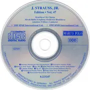 CD - Johann Strauss Jr. , Bratislava City Choir , Slovak Radio Symphony Orchestra , Johannes Wildner - J. Strauss, Jr.:  Edition • 47