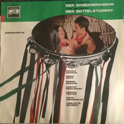 Johann Strauss Jr. / Millöcker - Der Zigeunerbaron / Der Bettelstudent