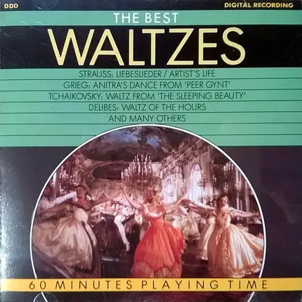 J. Strauss / Grieg / Tchaikovsky / Delibes / Offenbach - The Best Waltzes