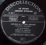 LP - Johann Strauss Jr. , Franz Lehár , Emil Waldteufel - Le Grand Johann Strauss - Valses De Lehar Et De Waldteufel
