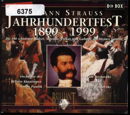 Johann Strauss Jr. , Johann Strauss Sr. , Josef Strauß , Eduard Strauß - Jahrhunderfest Box Set