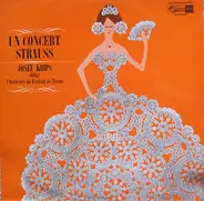 Johann Strauss Jr - Un Concert Strauss