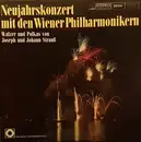 LP - Johann Strauss Jr. , Josef Strauß - Neujahrskonzert mit den Wiener Philharmonikern