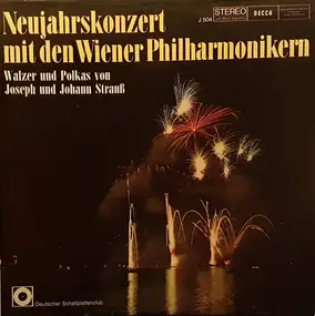 Johann Strauss II - Neujahrskonzert mit den Wiener Philharmonikern