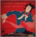 LP - Johann Strauss Jr. , Orchester Der Wiener Staatsoper , Hans Swarowsky - Waltzes And Polkas