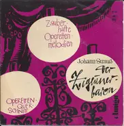 Johann Strauss Jr. - Der Zigeunerbaron (Querschnitt)