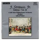 CD - Johann Strauss Jr. , Slovak State Philharmonic Orchestra, Košice , Alfred Walter - Edition · Vol. 16