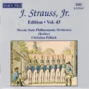 CD - Johann Strauss Jr. , Slovak State Philharmonic Orchestra, Košice , Christian Pollack - Edition · Vol. 43
