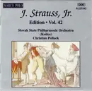 CD - Johann Strauss Jr. , Slovak State Philharmonic Orchestra, Košice , Christian Pollack - J. Strauss, Jr.:  Edition • Vol. 42