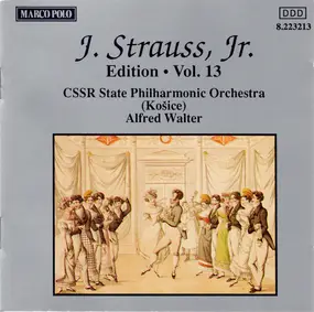 Johann Strauss II - J. Strauss, Jr.:  Edition • Vol. 13