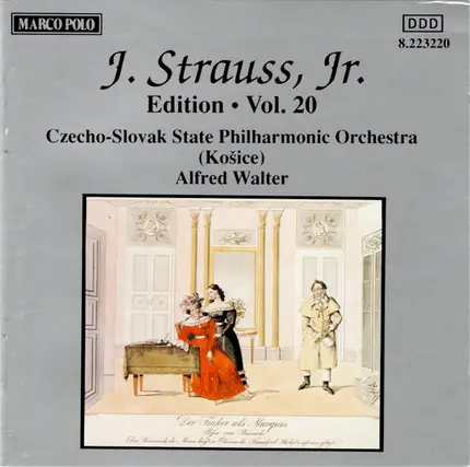 Johann Strauss Jr. , Slovak State Philharmonic Orchestra, Košice , Alfred Walter - J. Strauss, Jr.:  Edition • Vol. 20