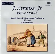 CD - Johann Strauss Jr. - J. Strauss, Jr.:  Edition • Vol. 36