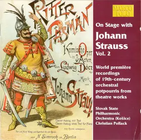 Johann Strauss II - On Stage With Johann Strauss Vol. 2