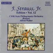 CD - Johann Strauss Jr. - J. Strauss, Jr.:  Edition • Vol. 12