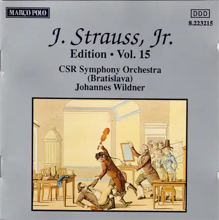 Johann Strauss Jr. - J. Strauss, Jr.:  Edition • Vol. 15