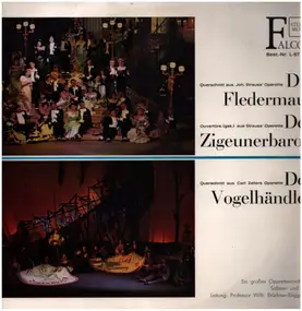 Johann Strauss II - Die Fledermaus / Der Vogelhändler
