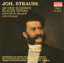 CD - J. Strauss Jr. - An Der Schönen Blauen Donau - Berühmte Walzer Und Polkas