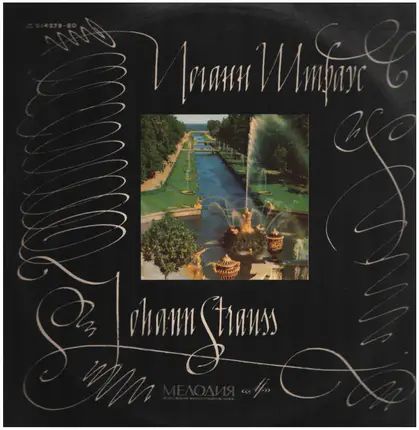 Johann Strauss Jr. - An der schönen blauen Donau / Tritsch-Tratsch-Polka / Wiener Blut a.o.