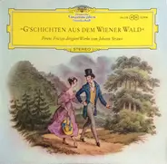 Johann Strauss Jr. - Fricsay - G'Schichten Aus Dem Wiener Wald