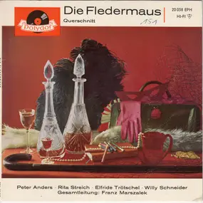 Johann Strauss II - Die Fledermaus - Querschnitt