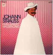 Double LP - Johann Strauss Jr. - Ewig junger Walzerkönig - Gatefold