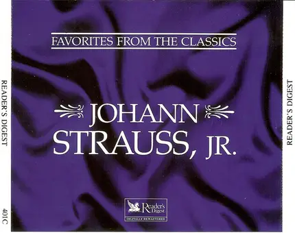 Johann Strauss Jr. - Favorites From The Classics: Johann Strauss, Jr.